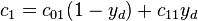  \ c_1 = c_{01}(1 - y_d) + c_{11}y_d